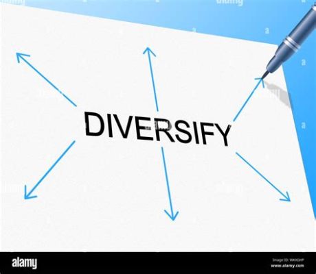 diversify 意味: 多様性がもたらす無限の可能性