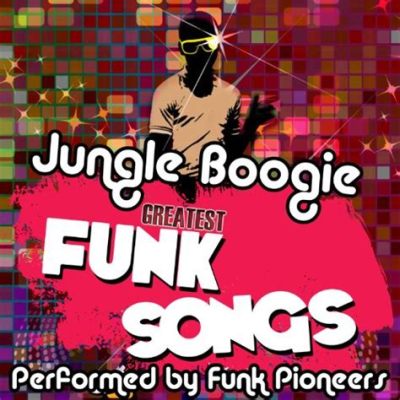  Jungle Boogie  Bir Funk Klasik, Enerjik Ritmler ve Zevkli Melodik Çıkışlarla Dolup Taşıyor